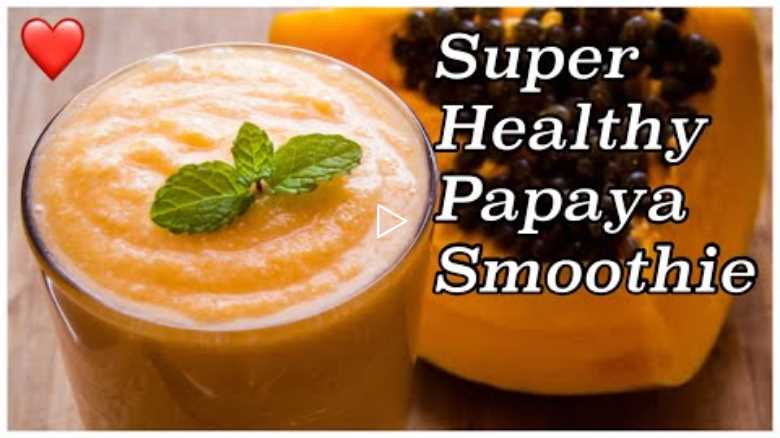 Healthy Breakfast Smoothie for Weight Loss-Instant Papaya Breakfast-Weight Loss Breakfast