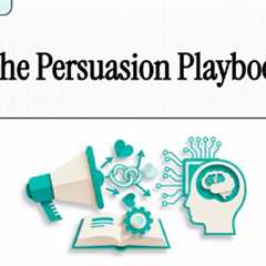 persuasion playbook
